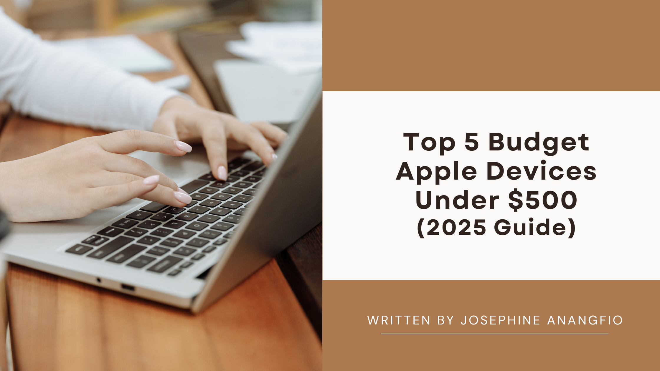 Top 5 Budget Apple Devices Under $500 (2025 Guide)